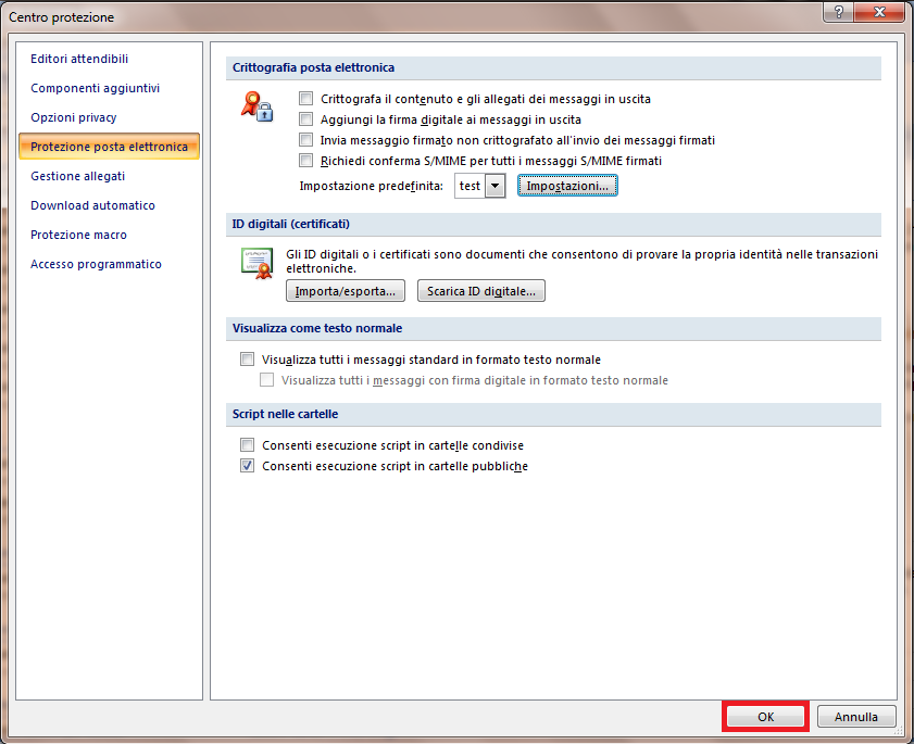 Cliccare sul pulsante ok della finestra Centro di protezione: Firmare le e-mail