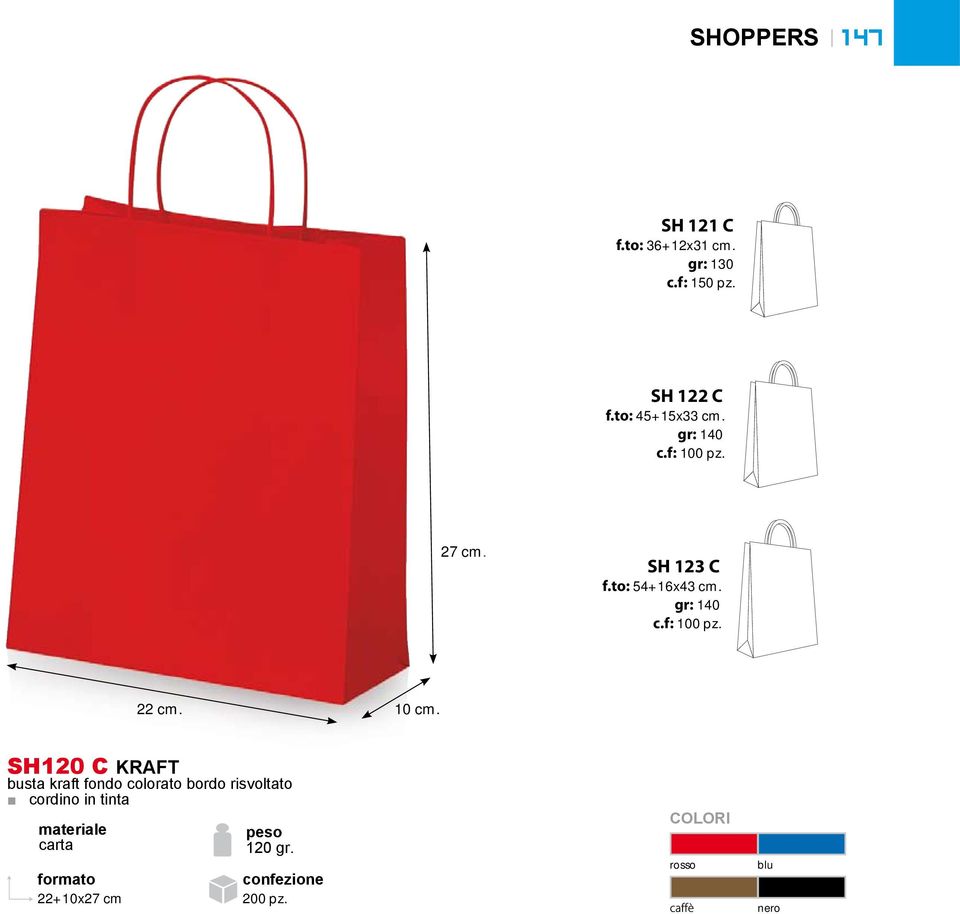 gr: 140 c.f: 100 pz. 22 cm. 10 cm.