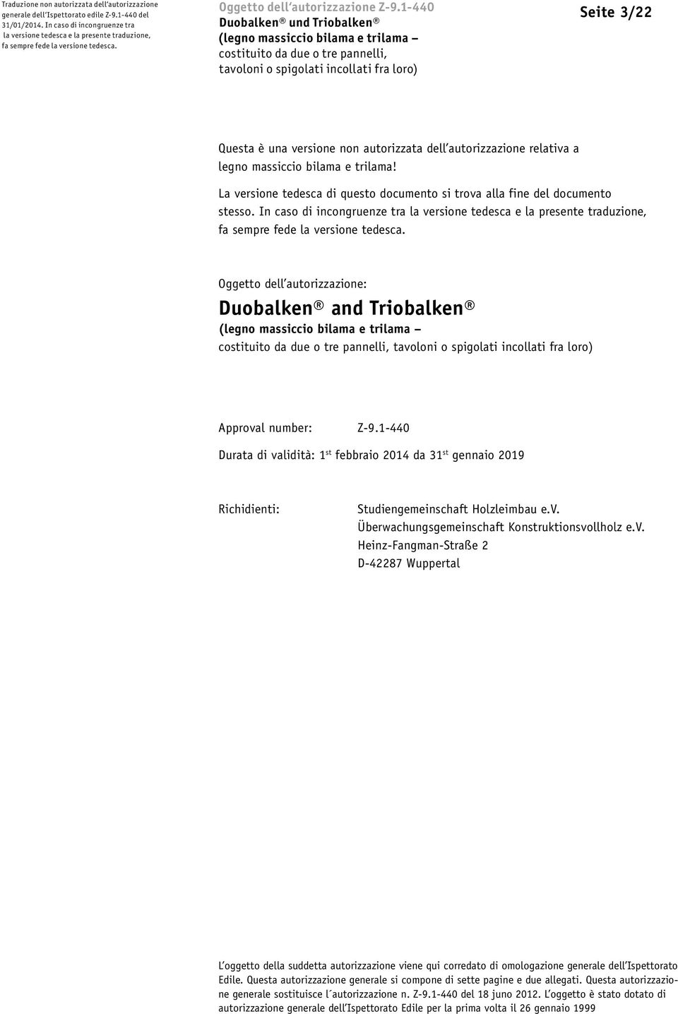 1-440 Duobalken und Triobalken Seite 3/22 Questa è una versione non autorizzata dell autorizzazione relativa a legno massiccio bilama e trilama!