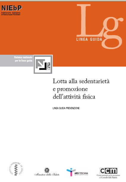 Gli outcome di interesse: Ridurre la sedentarietà e le