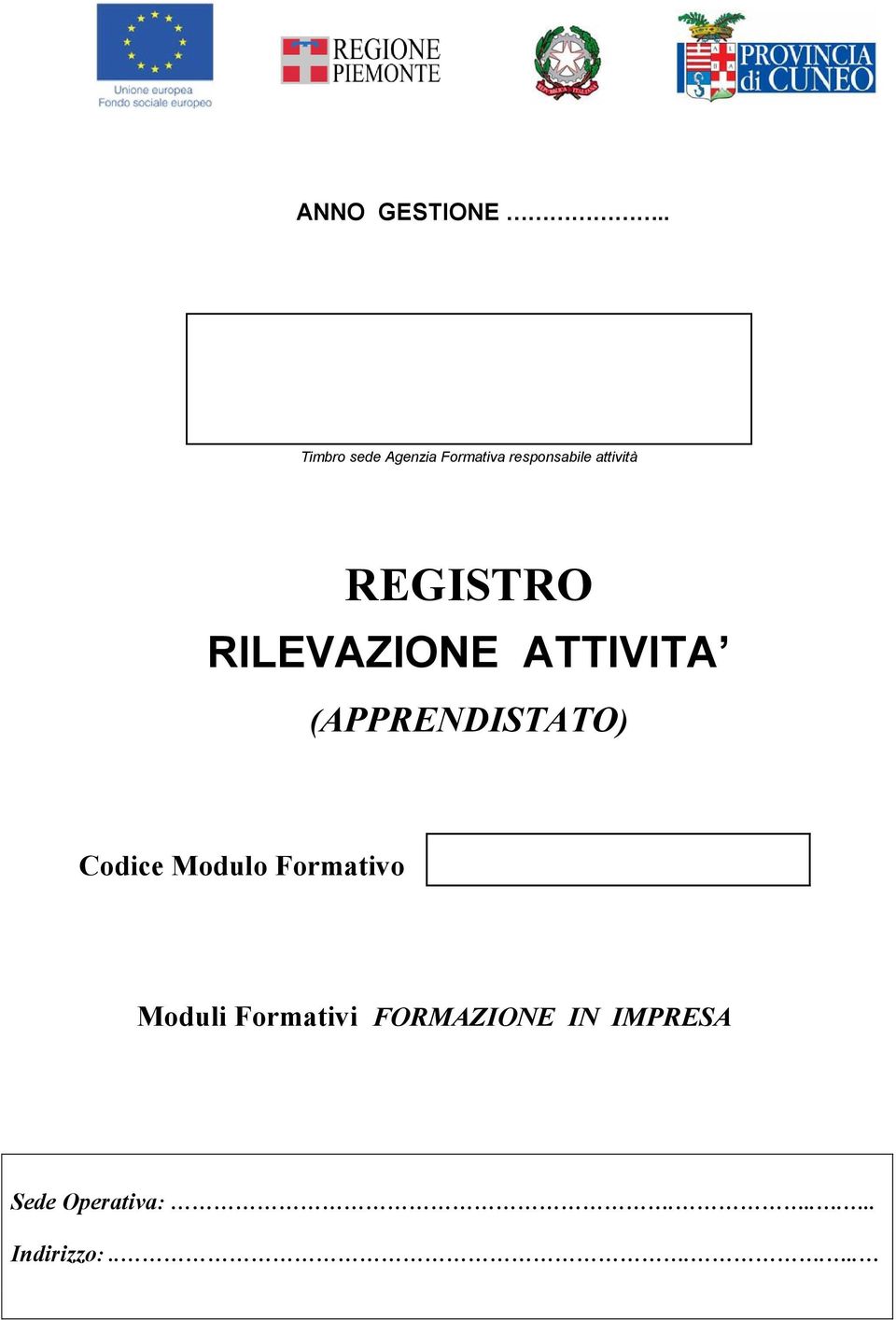 REGISTRO RILEVAZIONE ATTIVITA (APPRENDISTATO) Codice