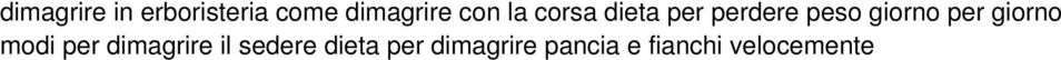 per giorno modi per dimagrire il sedere