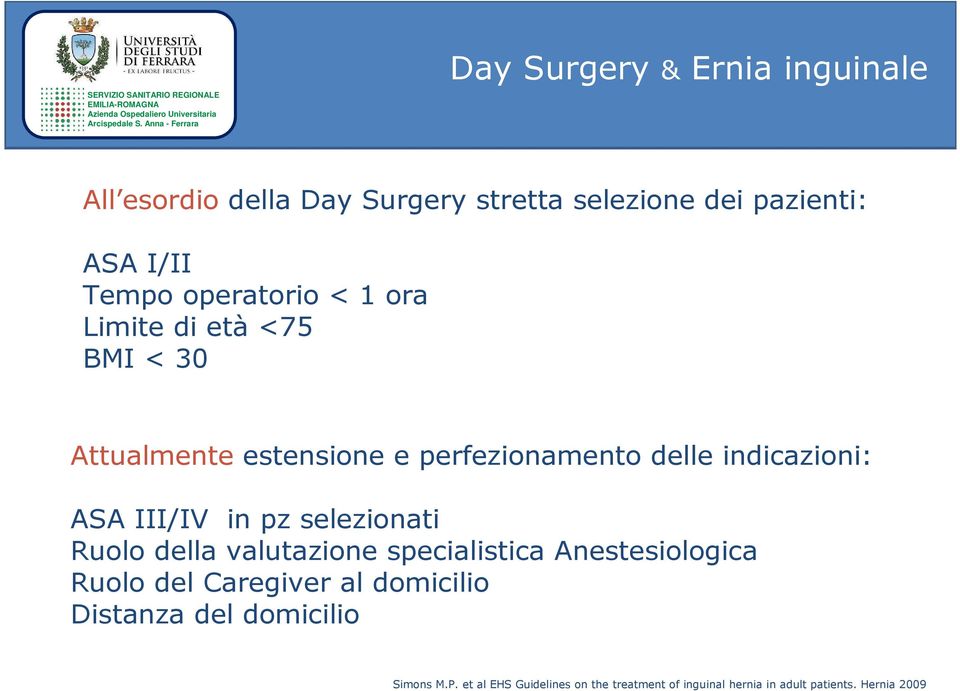 III/IV in pz selezionati Ruolo della valutazione specialistica Anestesiologica Ruolo del Caregiver al domicilio