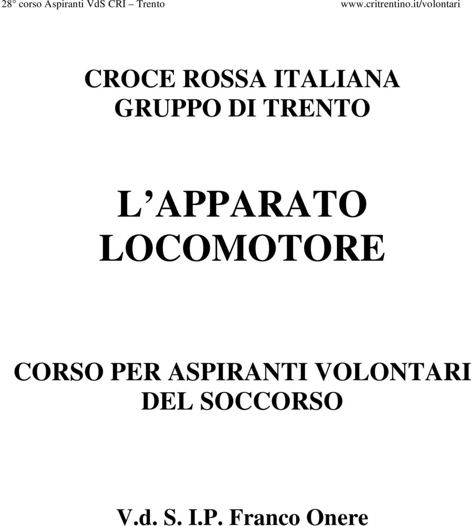 it/volontari CROCE ROSSA ITALIANA GRUPPO DI