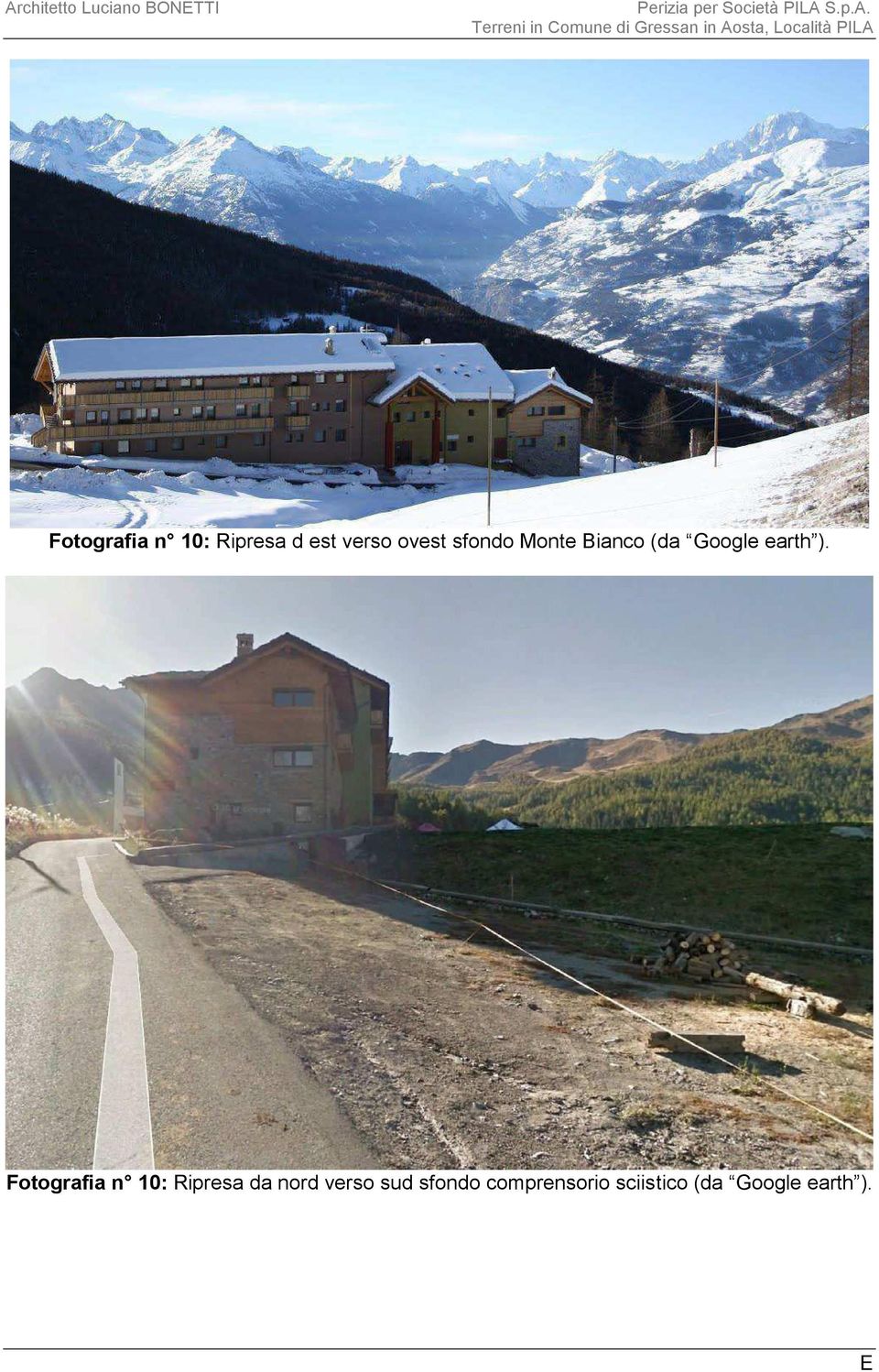 verso ovest sfondo Monte Bianco (da Google earth ).