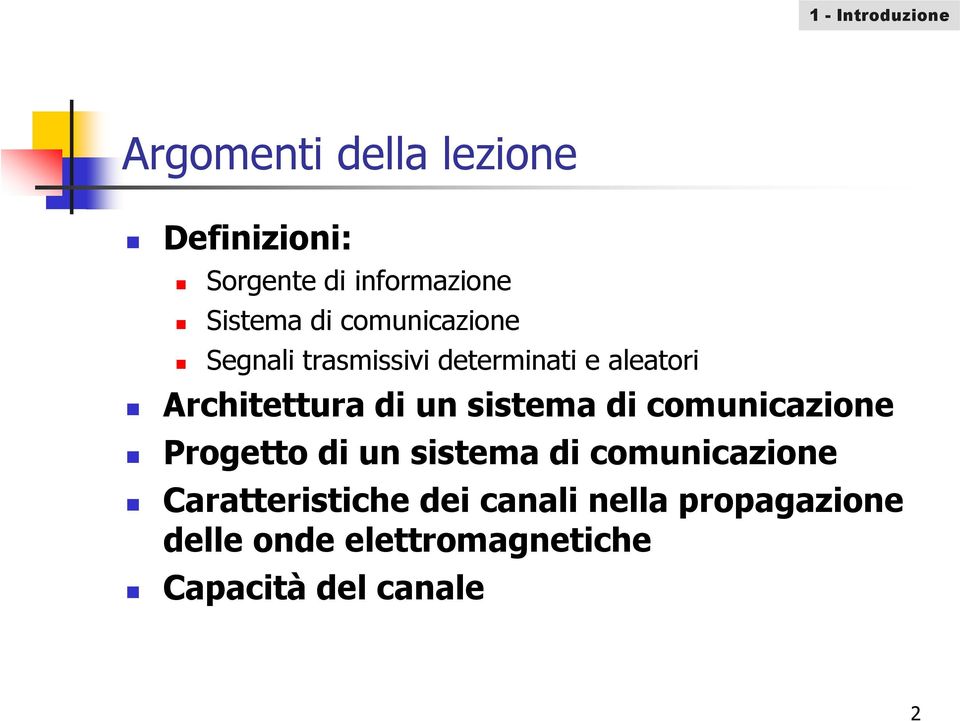 sistema di comunicazione Progetto di un sistema di comunicazione