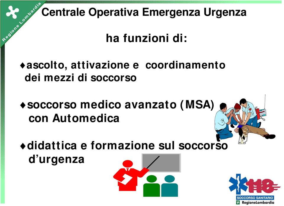 di soccorso soccorso medico avanzato (MSA) con