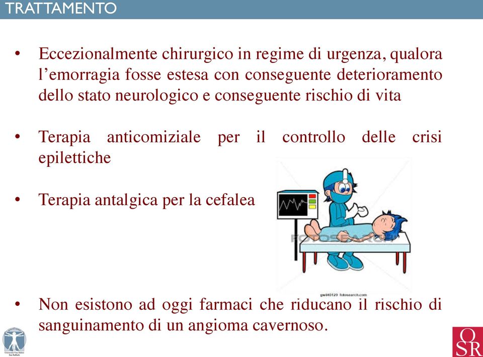 Terapia anticomiziale per il controllo delle crisi epilettiche Terapia antalgica per la