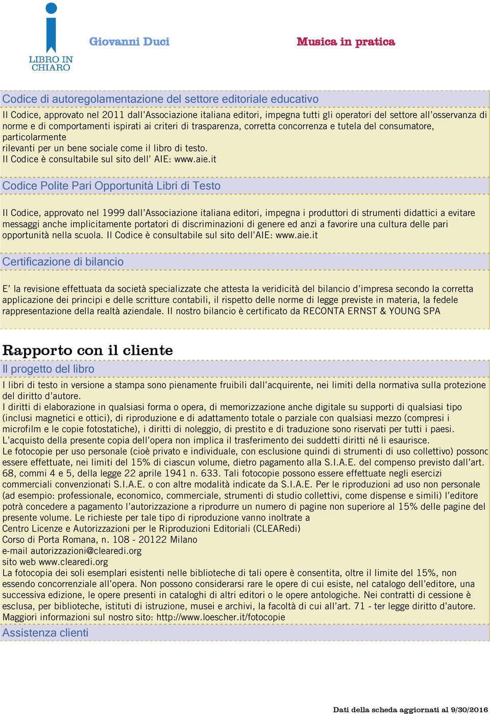 Il Codice è consultabile sul sito dell AIE: www.aie.