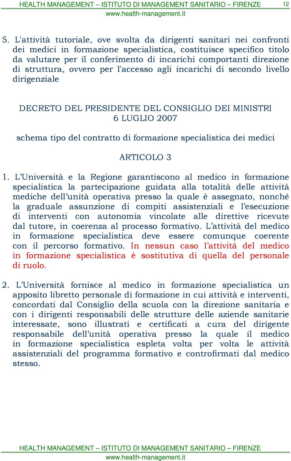 formazione specialistica dei medici ARTICOLO 3 1.