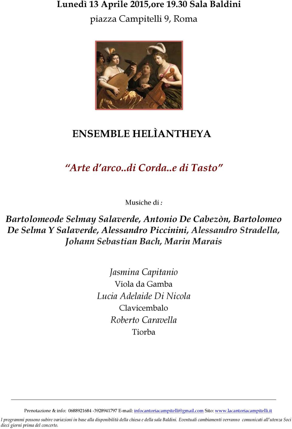 Selma Y Salaverde, Alessandro Piccinini, Alessandro Stradella, Johann Sebastian Bach, Marin