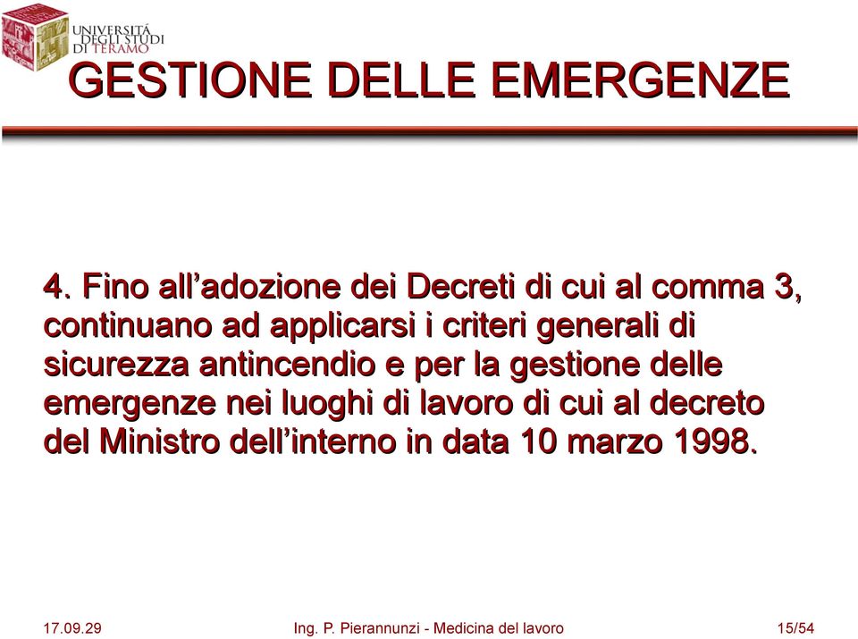 criteri generali di sicurezza antincendio e per la gestione delle emergenze nei