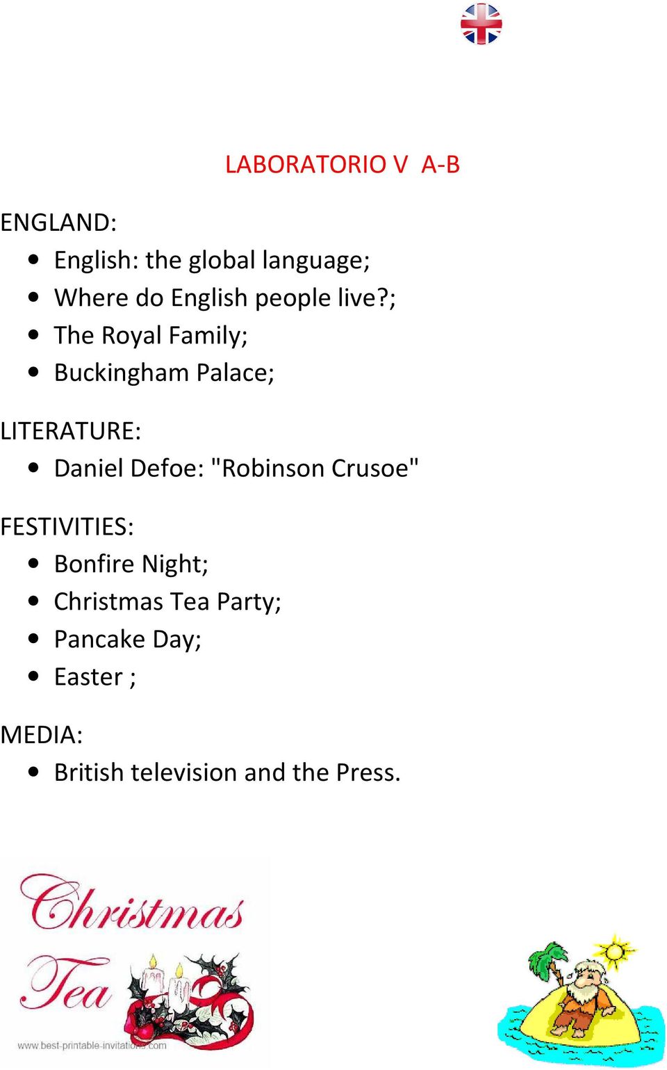 ; The Royal Family; Buckingham Palace; LITERATURE: Daniel Defoe: