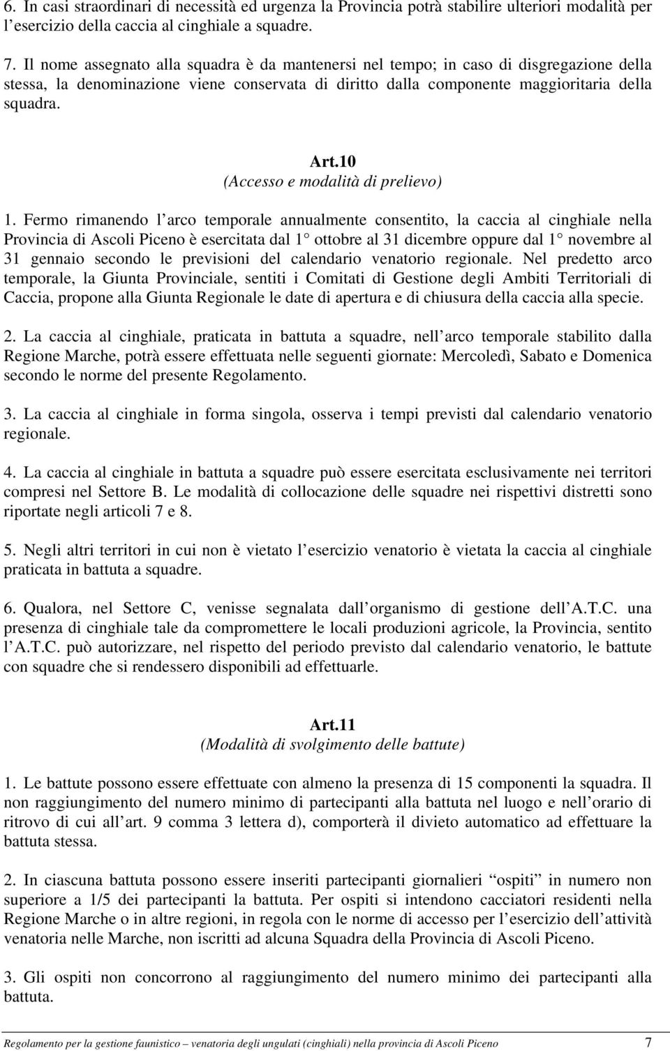 10 (Accesso e modalità di prelievo) 1.