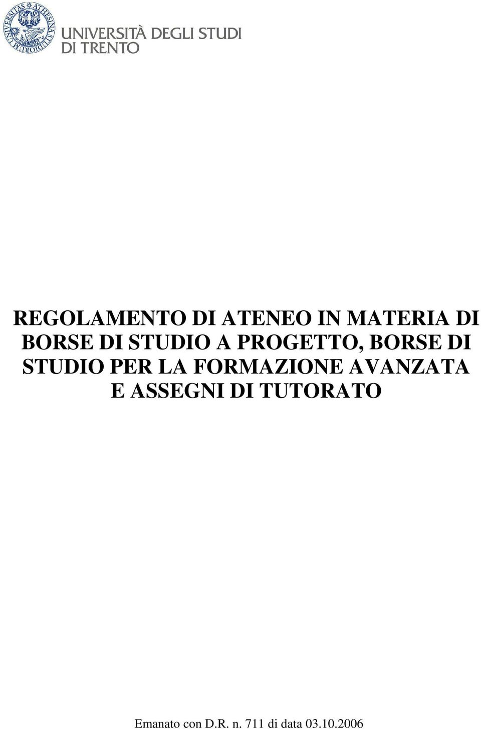 LA FORMAZIONE AVANZATA E ASSEGNI DI