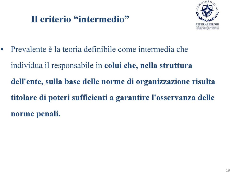 struttura dell'ente, sulla base delle norme di organizzazione