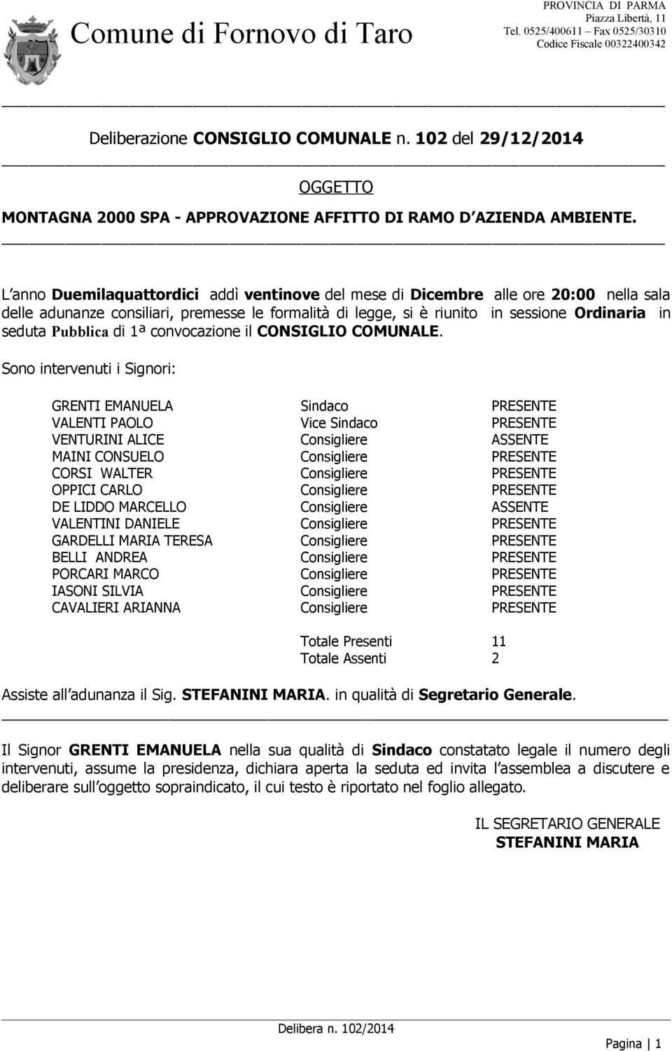 Pubblica di 1ª convocazione il CONSIGLIO COMUNALE.