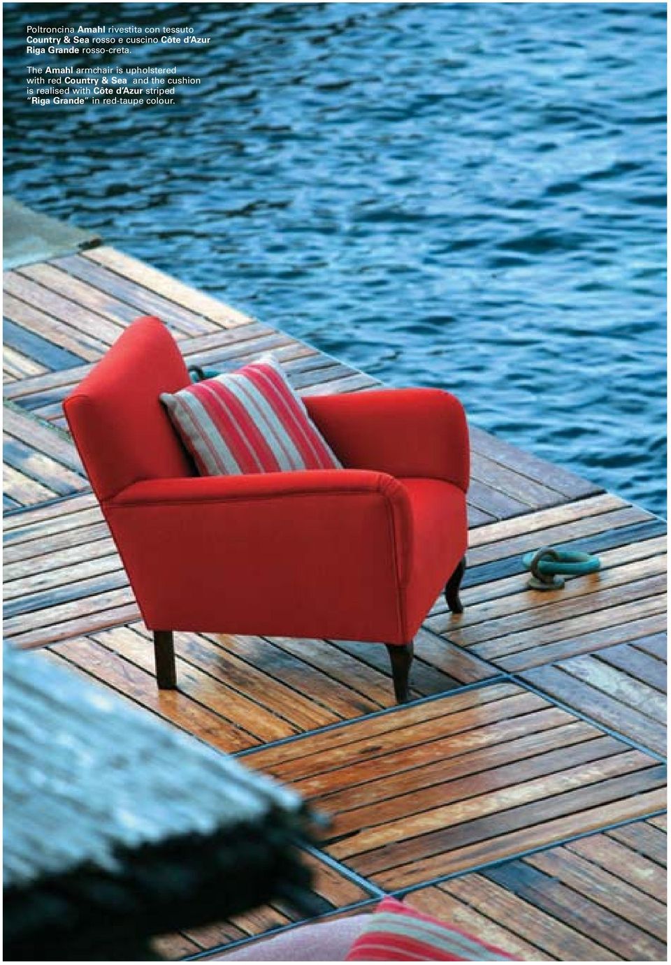 The Amahl armchair is upholstered with red Country & Sea and