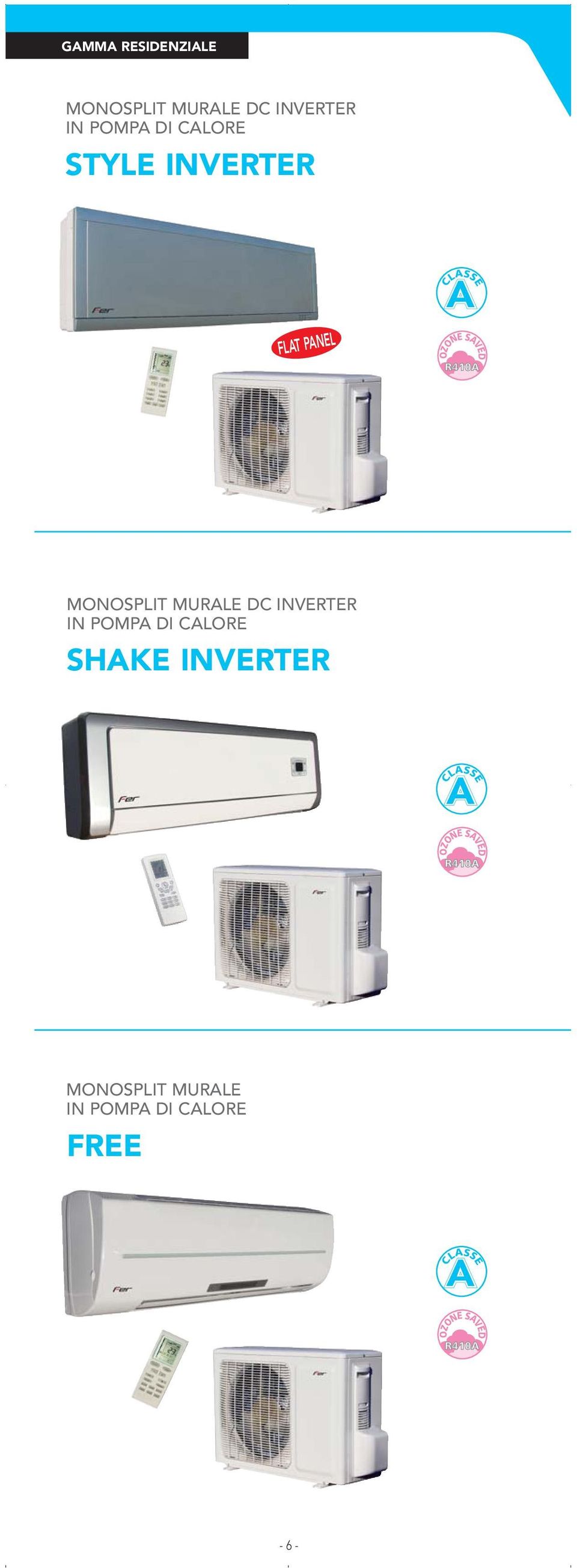 DC INVERTER IN POMP DI CLORE SHKE 3 INVERTER 3 2 2 CLSSE DOZONE SVE