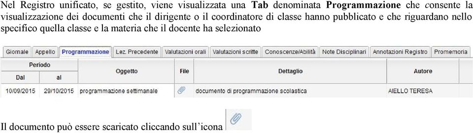 coordinatore di classe hanno pubblicato e che riguardano nello specifico quella