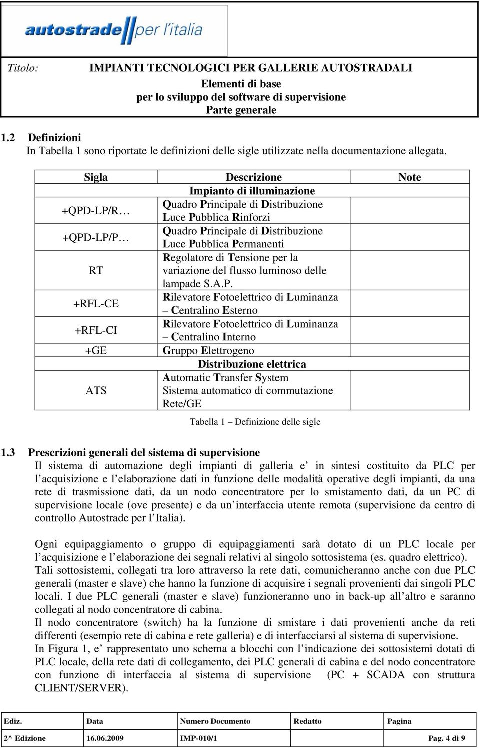 Regolatore di Tensione per la variazione del flusso luminoso delle lampade S.A.P.