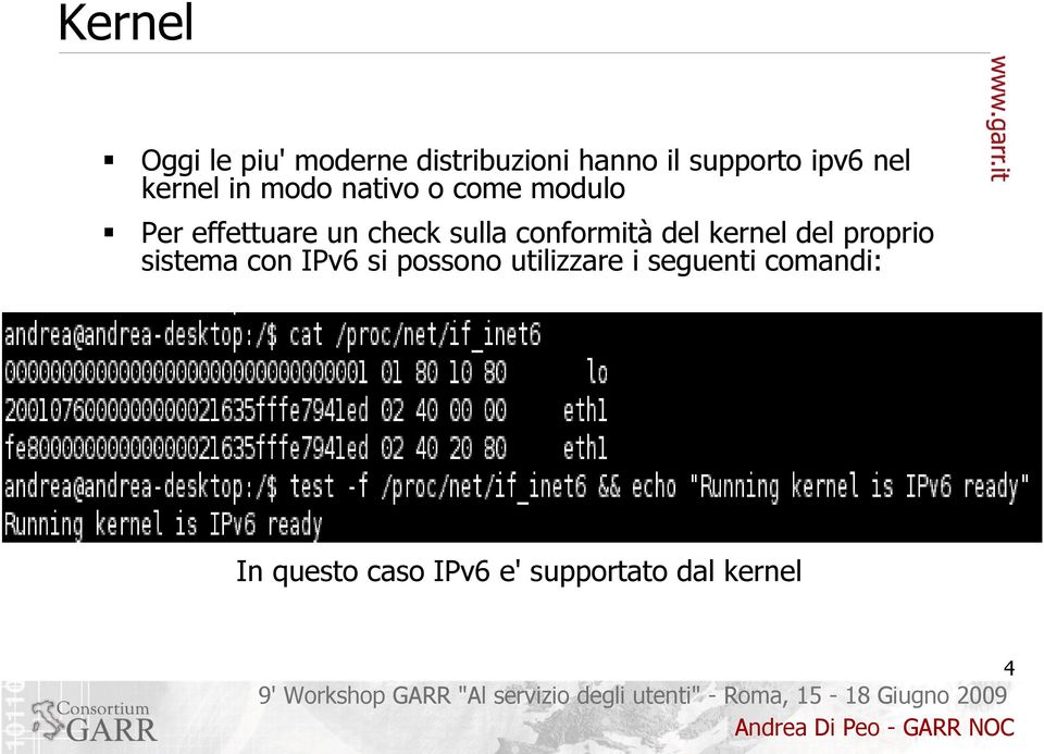 conformità del kernel del proprio sistema con IPv6 si possono