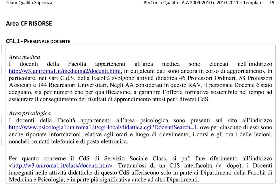 html, in cui alcuni dati sono ancora in corso di aggiornamento. In particolare, nei vari C.d.S.