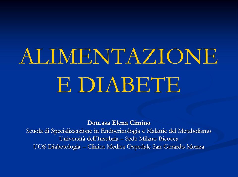 Endocrinologia e Malattie del Metabolismo Università