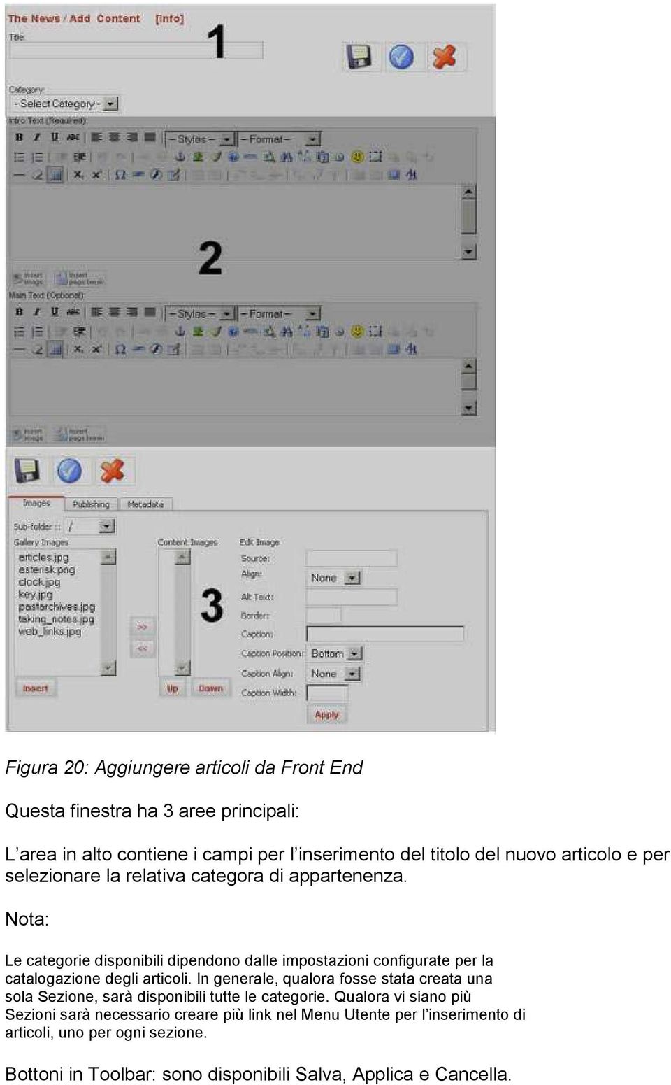 Nota: Le categorie disponibili dipendono dalle impostazioni configurate per la catalogazione degli articoli.