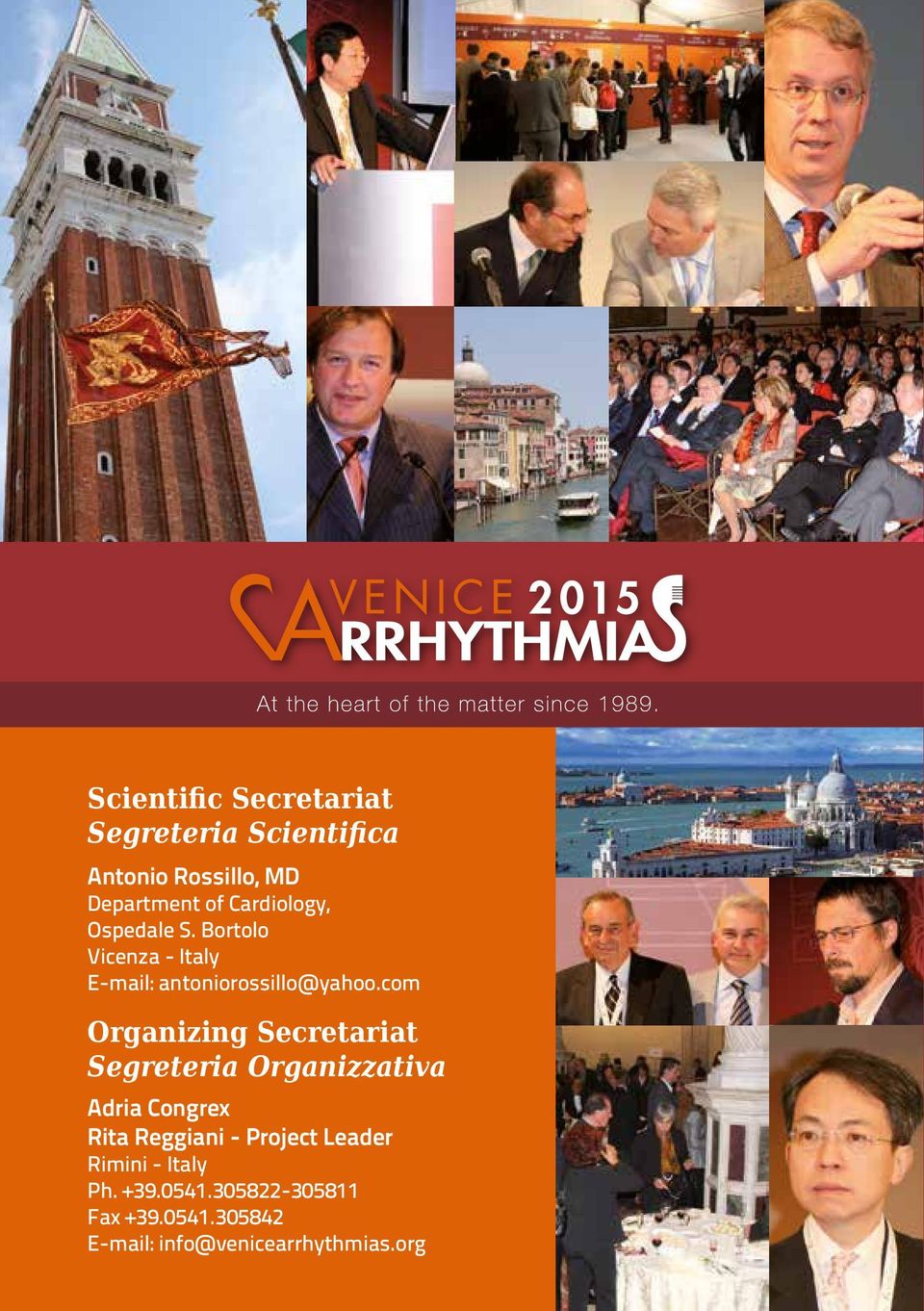 com Organizing Secretariat Segreteria Organizzativa Adria Congrex Rita Reggiani -