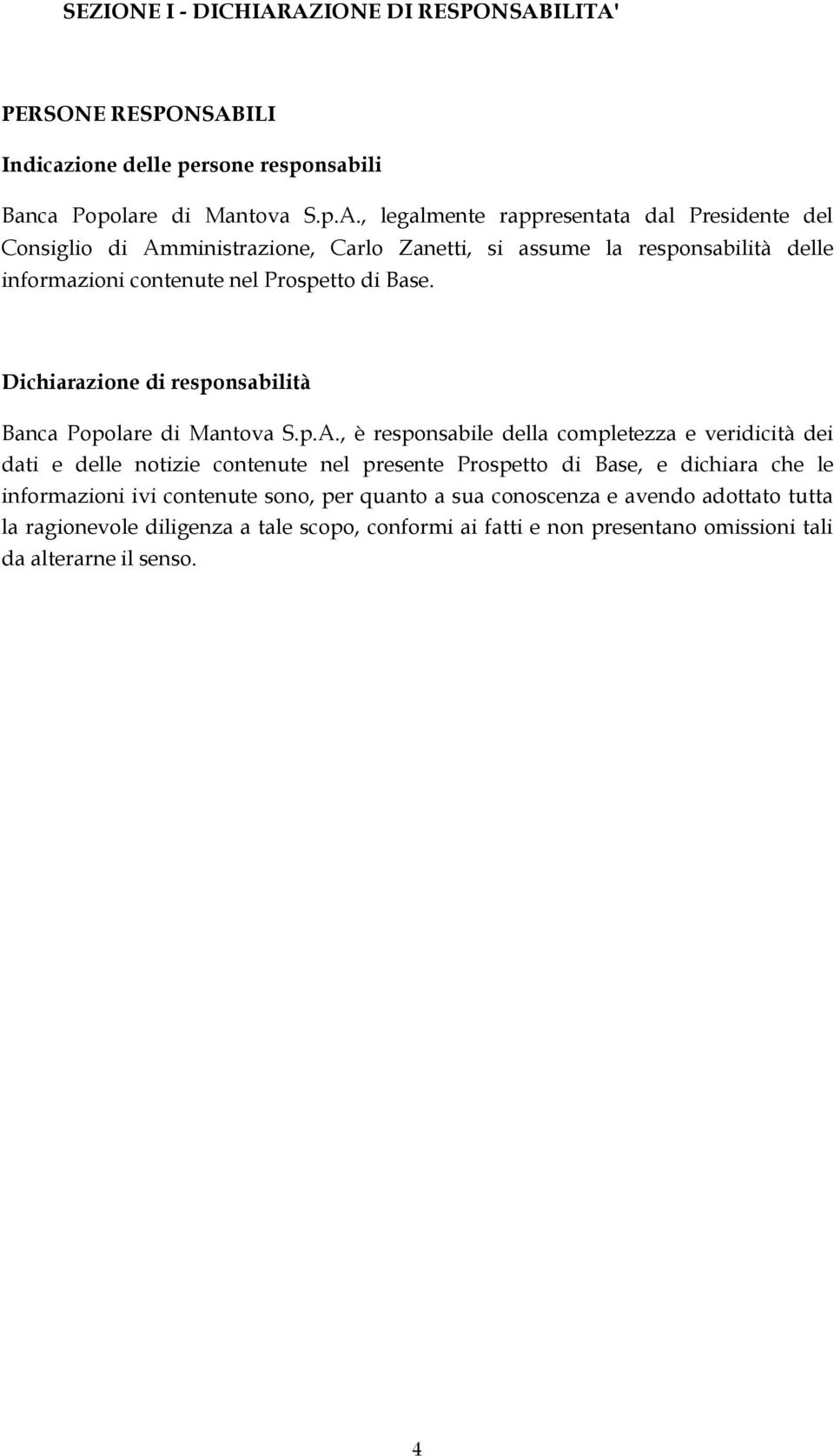 Dichiarazione di responsabilità Banca Popolare di Mantova S.p.A.