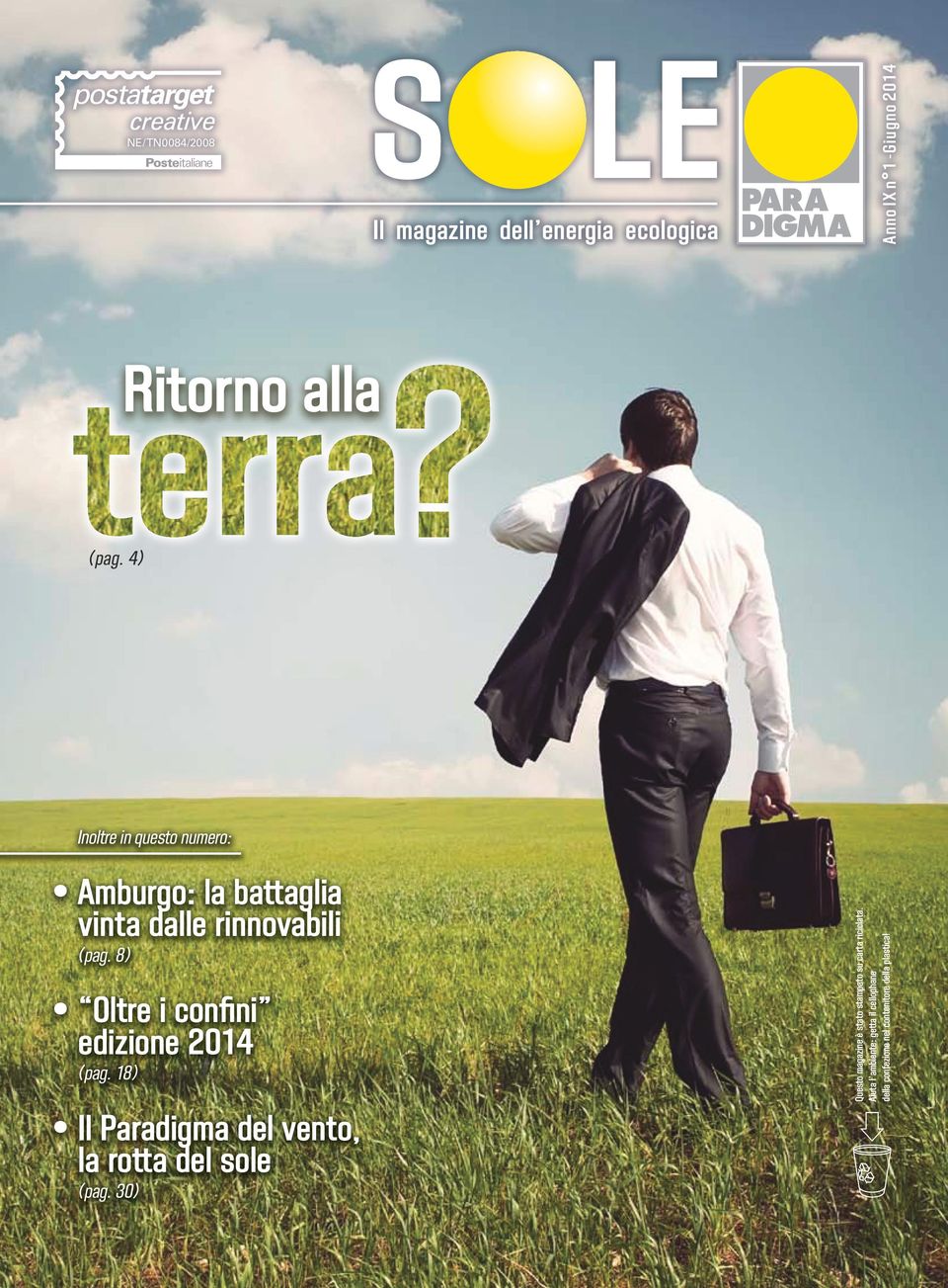 8) Oltre i confini edizione 2014 (pag. 18) Il Paradigma del vento, la rotta del sole (pag.