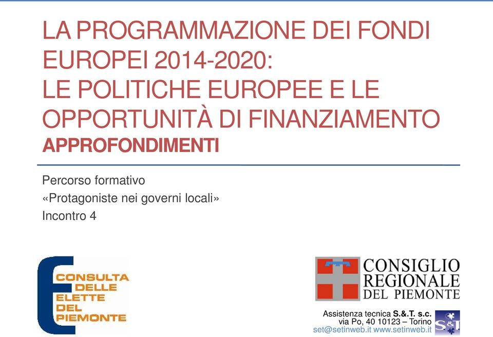 formativo «Protagoniste nei governi locali» Incontro 4 Assistenza