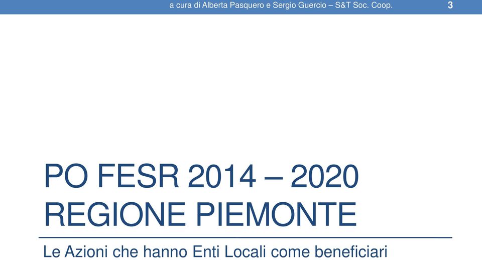 3 PO FESR 2014 2020 REGIONE