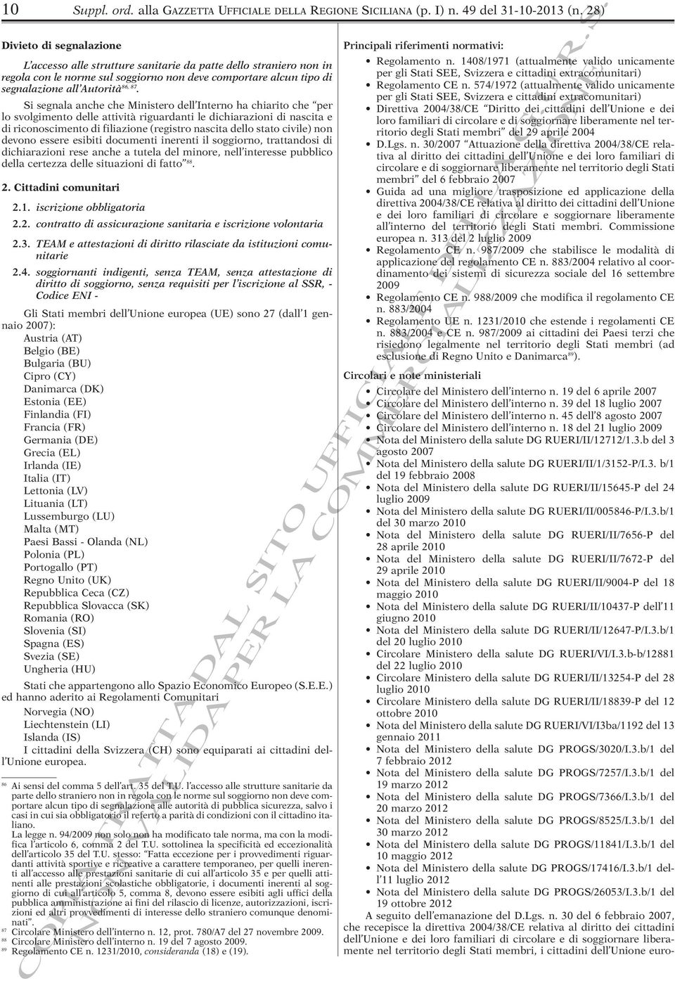 segnalazione all Autorità 86, 87.