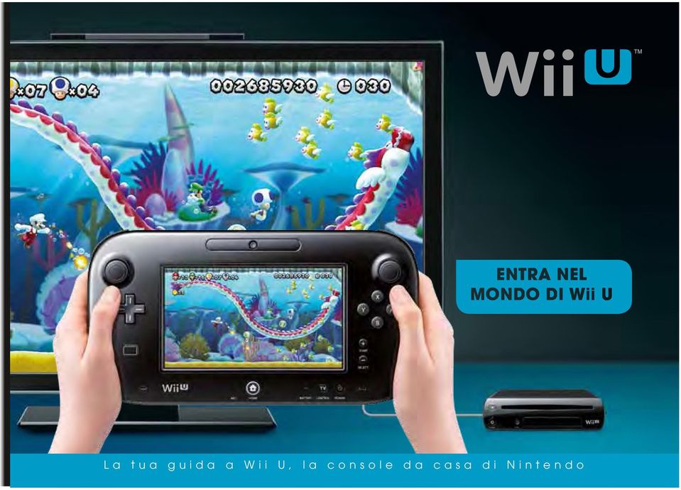 a Wii U, la console