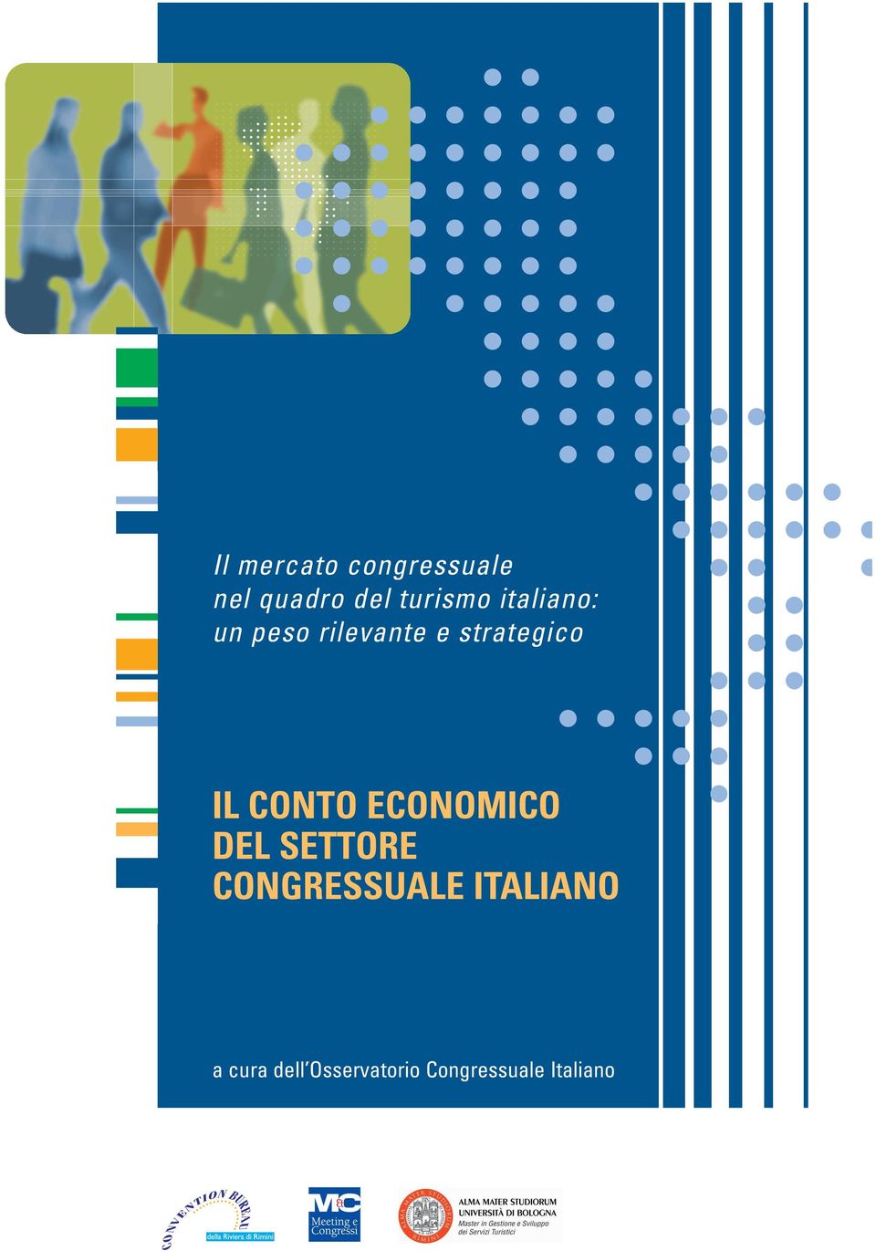 CONTO ECONOMICO DEL SETTORE CONGRESSUALE