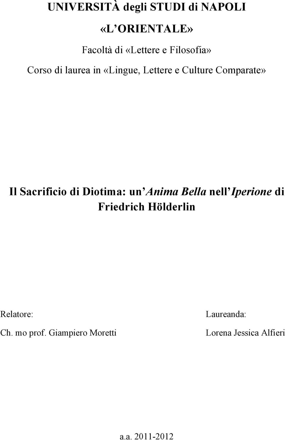Sacrificio di Diotima: un Anima Bella nell Iperione di Friedrich Hölderlin