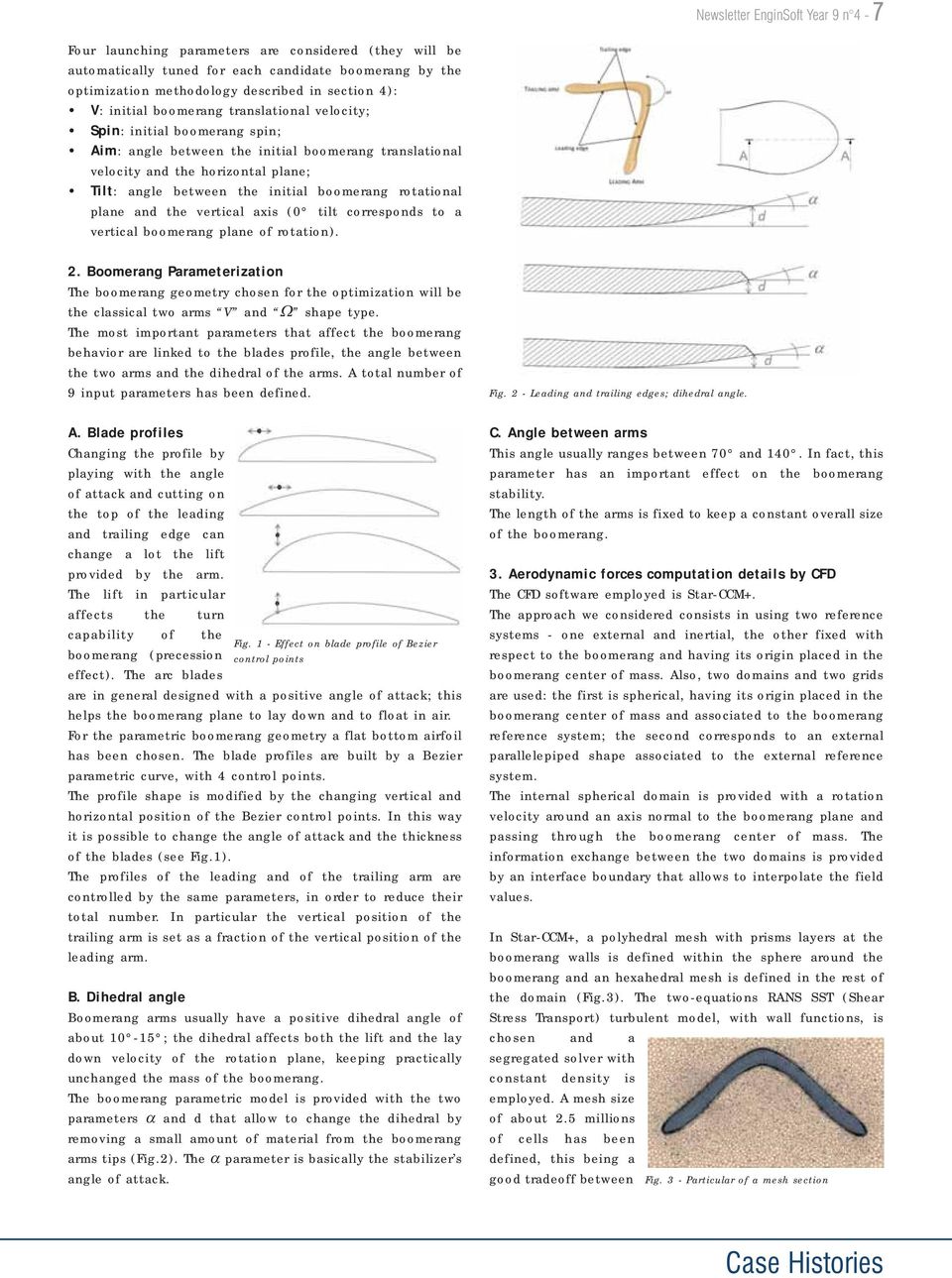 boomerang rotational plane and the vertical axis (0 tilt corresponds to a vertical boomerang plane of rotation). 2.