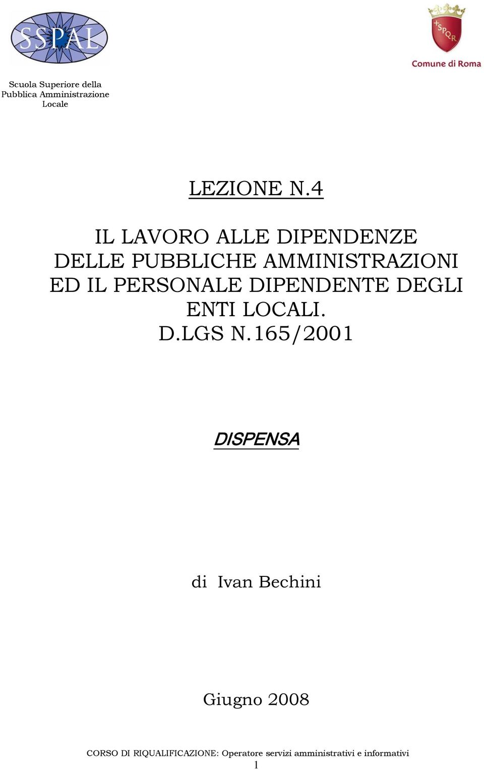 4 IL LAVORO ALLE DIPENDENZE DELLE PUBBLICHE