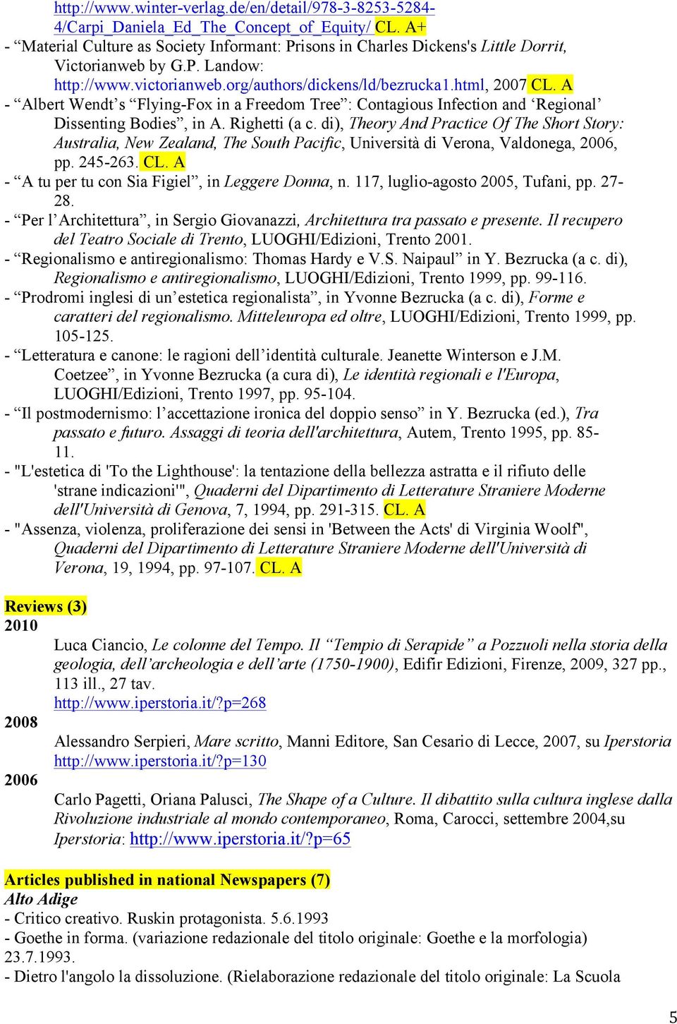 A - Albert Wendt s Flying-Fox in a Freedom Tree : Contagious Infection and Regional Dissenting Bodies, in A. Righetti (a c.