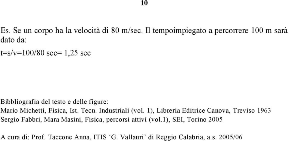 delle figure: Mario Michetti, Fisica, Ist. Tecn. Industriali (vol.