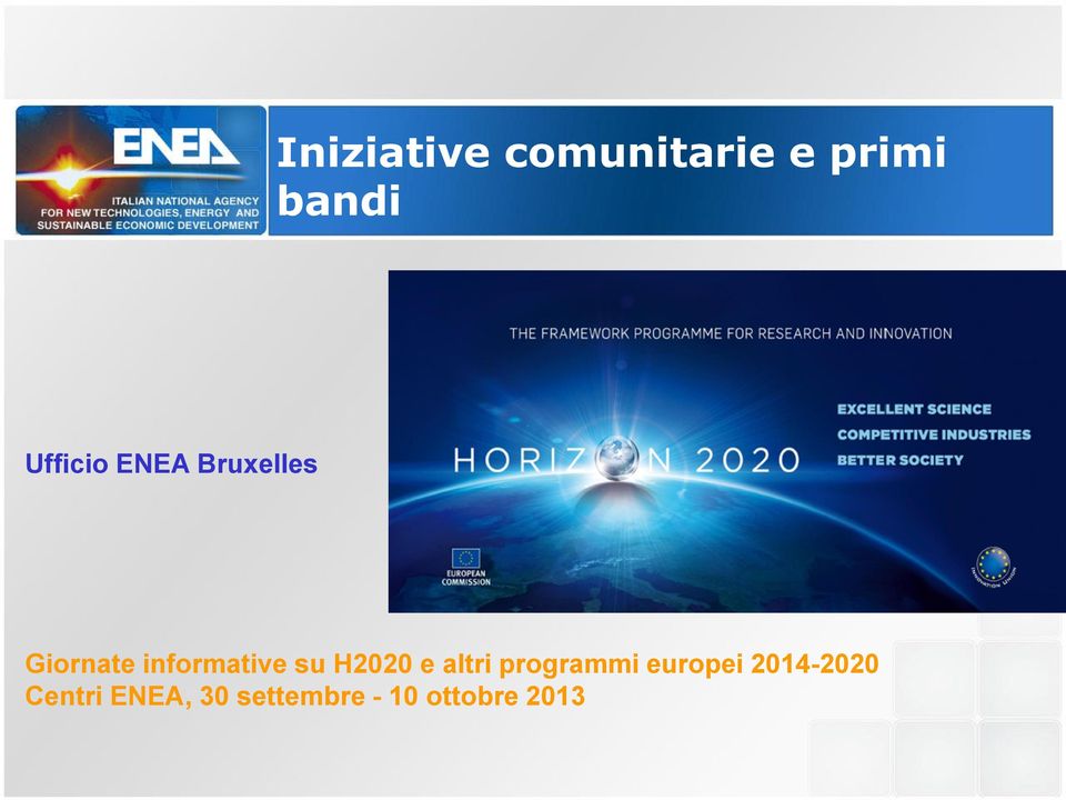 informative su H2020 e altri programmi