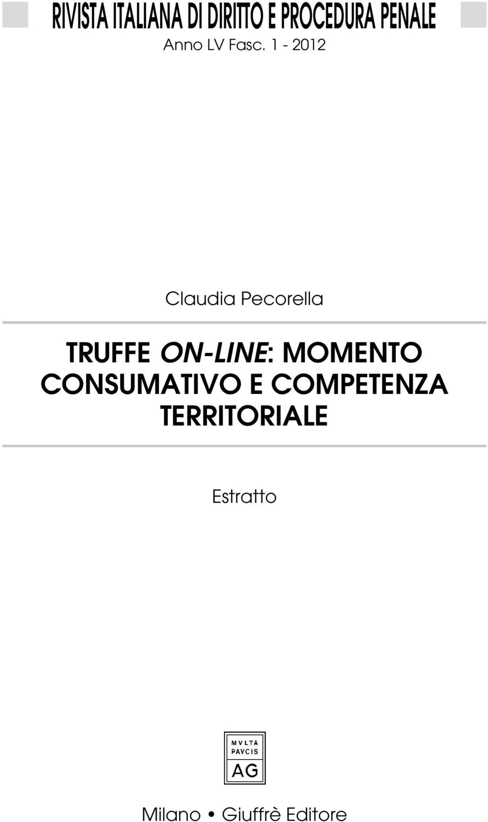 1-2012 Claudia Pecorella TRUFFE ON-LINE: