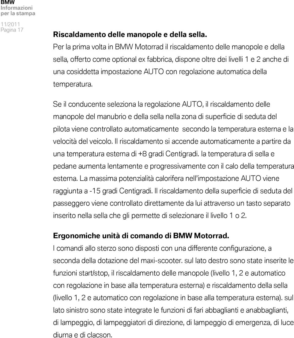 regolazione automatica della temperatura.