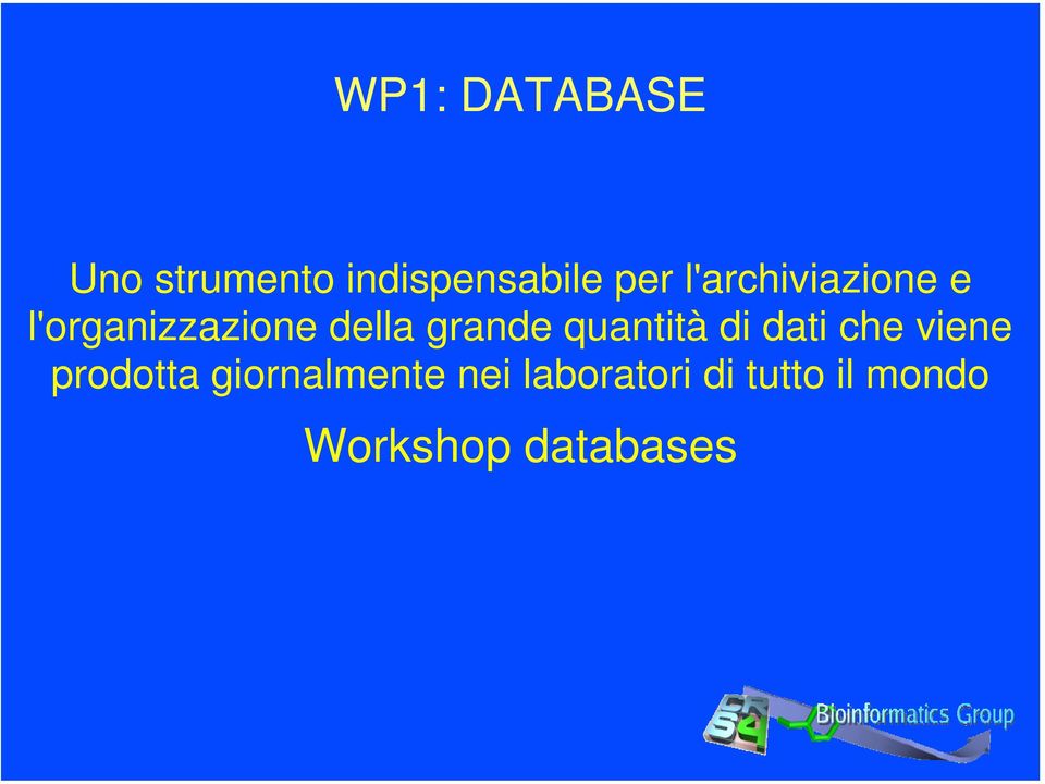 quantità di dati che viene prodotta giornalmente