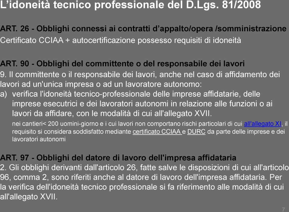 90 - Obblighi del committente o del responsabile dei lavori 9.