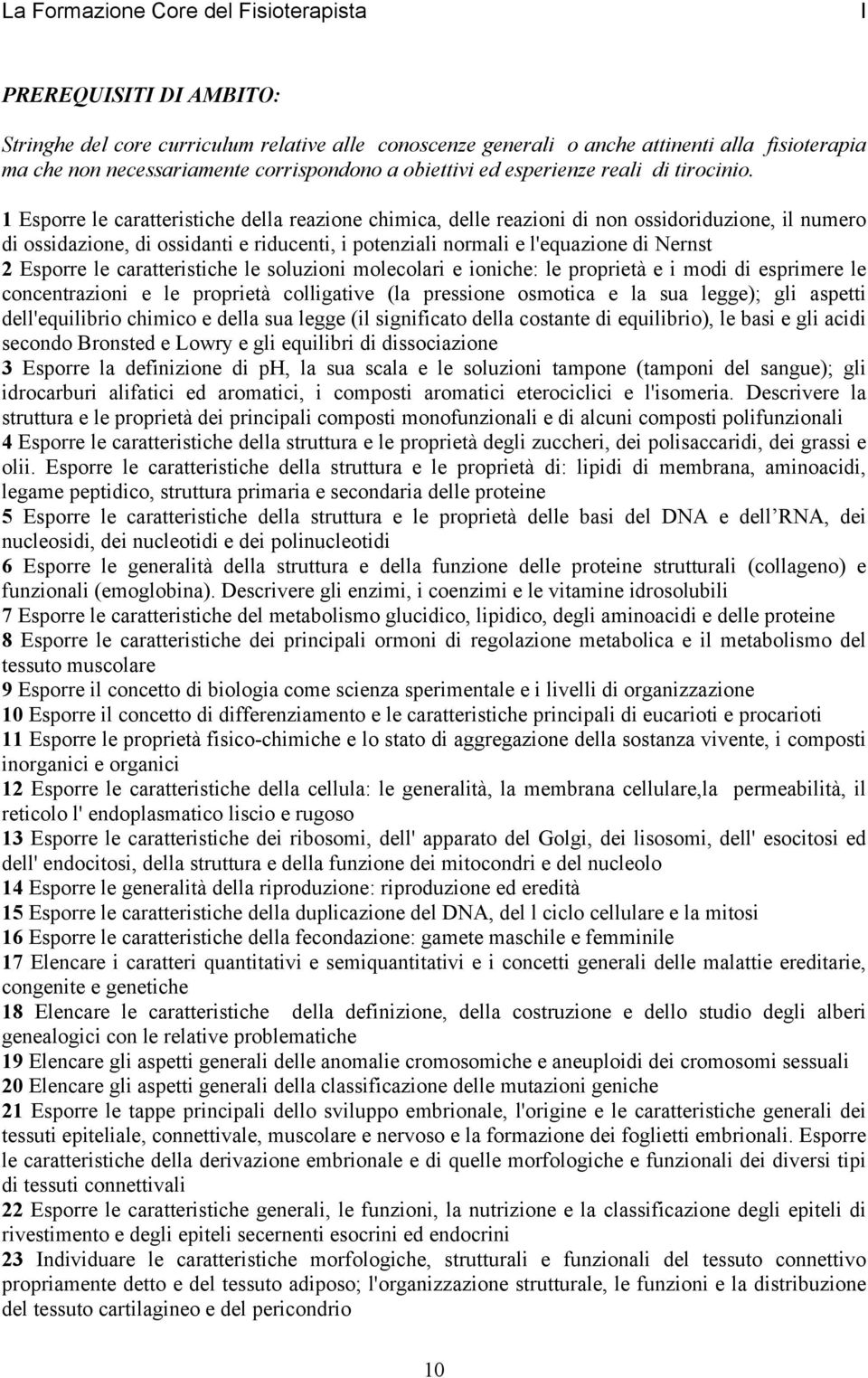 1 Esporre le caratteristiche della reazione chimica, delle reazioni di non ossidoriduzione, il numero di ossidazione, di ossidanti e riducenti, i potenziali normali e l'equazione di Nernst 2 Esporre