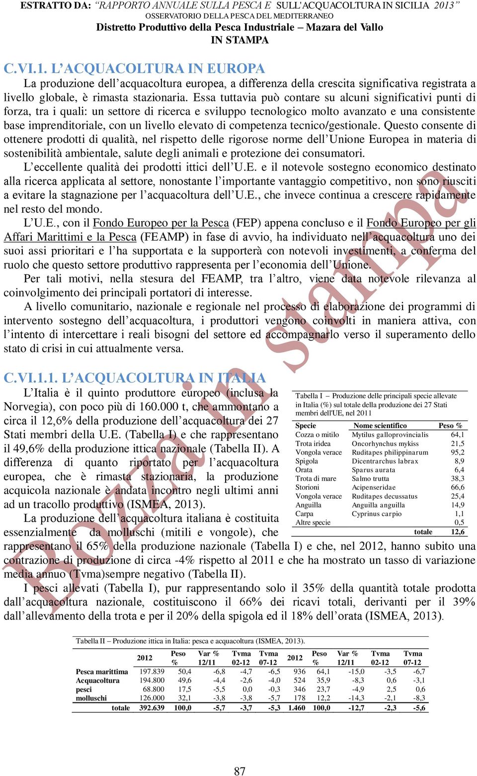 elevato di competenza tecnico/gestionale.