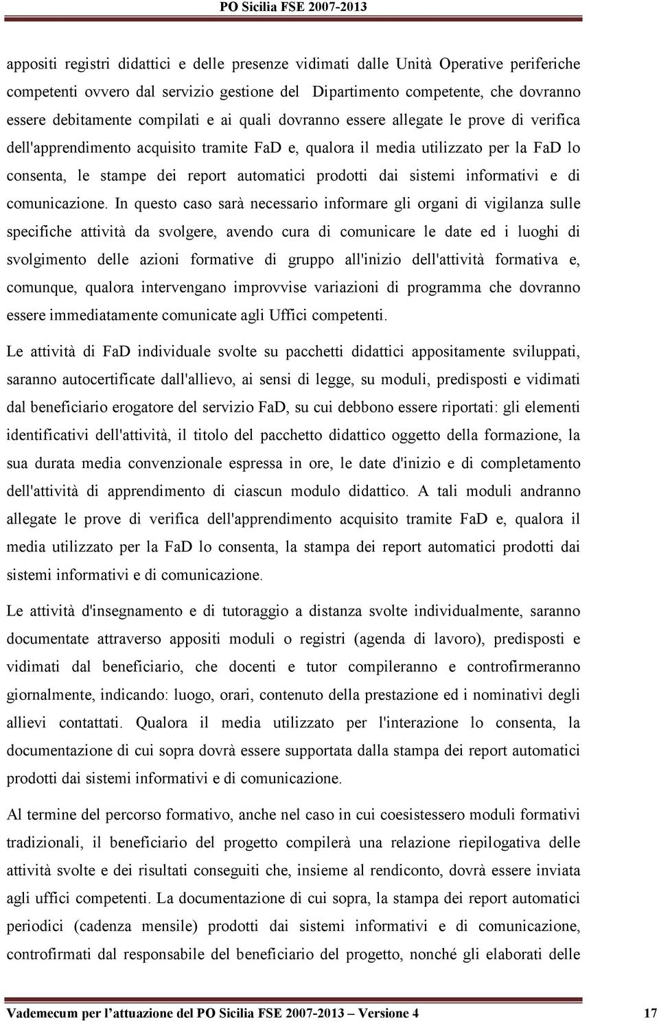 sistemi informativi e di comunicazione.